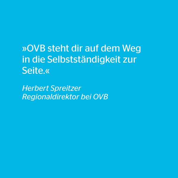 Zitat OVB Berater Herbert Spreitzer